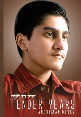 Tender Years: Chhoti Si Umar (Hardback)
