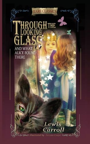 Through the Looking-Glass: And What Alice Found There (Abridged and Illustrated) (Paperback)