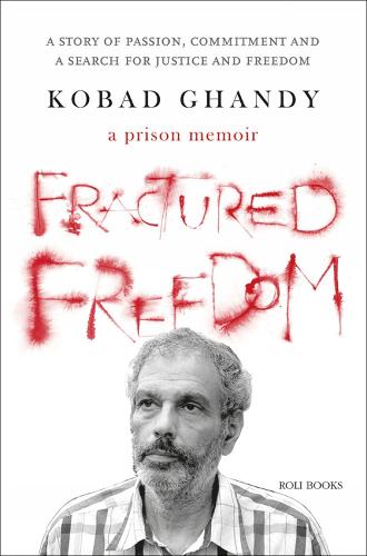 Fractured Freedom: A Prison Memoir (Hardback)