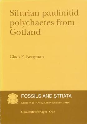 Silurian Paulinitid Polychaetes from Gotland - Fossils and Strata Monograph Series (Paperback)