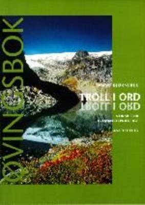 Troll I Ord: Norsk Som Fremmedsprak - Workbook (Paperback)