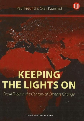 Keeping the Lights on: Fossil Fuels in the Century of Climate Change (Hardback)