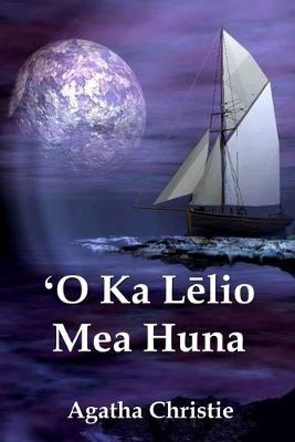 ʻO Ka Lēlio Mea Huna: The Secret Adversary, Hawaiian edition (Paperback)