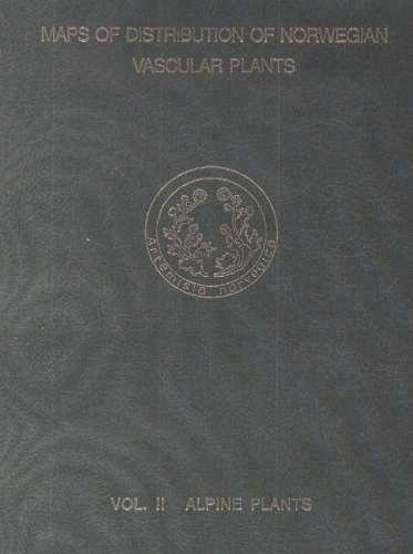 Maps of Distribution of Norwegian Vascular Plants: Alpine Plants v. 2 (Hardback)
