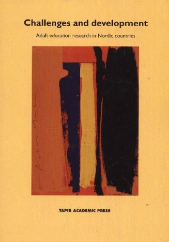 Challenges and Development: Adult Education Research in Nordic Countries (Paperback)