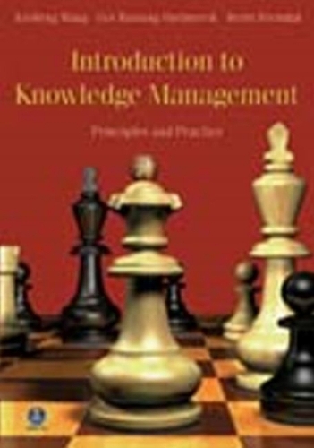 Introduction to Knowledge Management: Principles and Practice (Paperback)