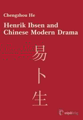 Henrik Ibsen and Modern Chinese Drama (Hardback)