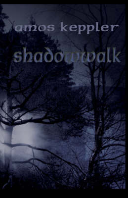 Shadow Walk - The Janus clan (Paperback)