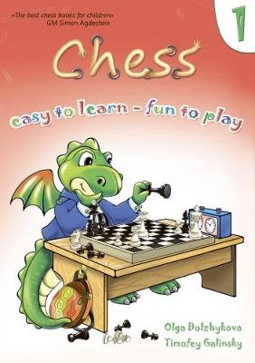Chess: Easy to Learn - Fun to Play: No. 1 (Paperback)