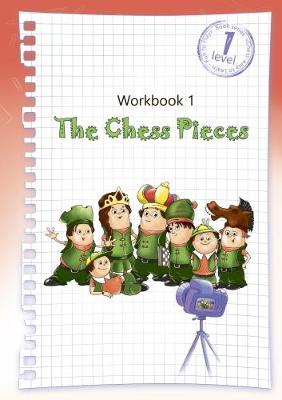 The Chess Pieces - Workbook 1 (Paperback)