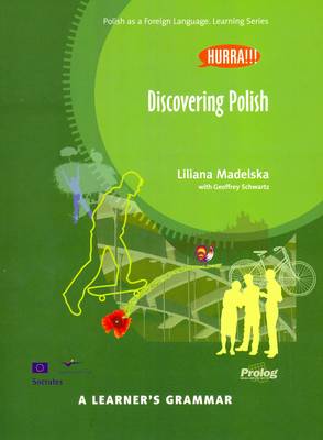 Hurra!!! Discovering Polish: A Learner's Grammar (Paperback)