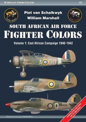 South African Air Force Fighter Colors: Volume 1: East African Campaign 1940-1942 - Warplane Color Galler (Paperback)