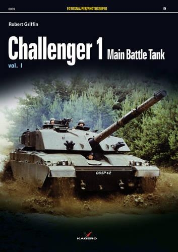 Challenger 1 Main Battle Tank - Photosniper (Paperback)