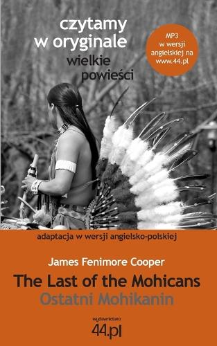 Ostatni Mohikanin (Paperback)