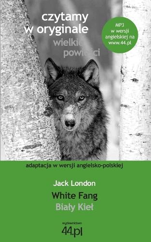 Bialy Kiel. White Fang (Paperback)