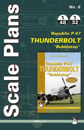 Republic P-47d 'Bubbletop' - Scale Plans 8 (Paperback)