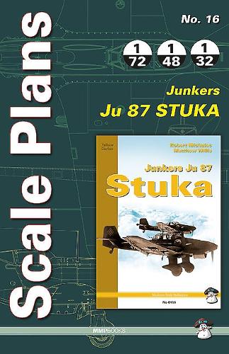 Scale Plans No. 16: Junkers Ju 87 Stuka - Scale Plans 16 (Paperback)