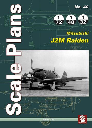 Cover Scale Plans 40: Mitsubishi J2M Raiden - Scale Plans 40