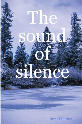 The Sound of Silence (Paperback)