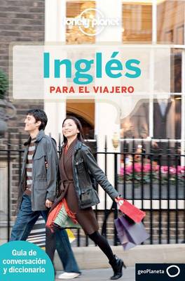Lonely Planet Ingles Para El Viajero - Lonely Planet Phrasebook: English (Spanish) (Paperback)