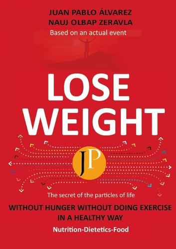Lose Weight (Paperback)