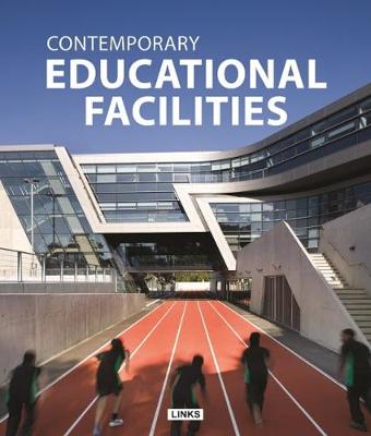 Contemporary Educational Facilities (Hardback)