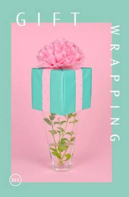 DIY Gift Wrapping (Paperback)