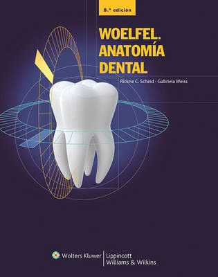 Woelfel. Anatomia dental (Hardback)