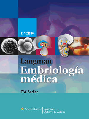 Langman Embriologia Medica (Hardback)