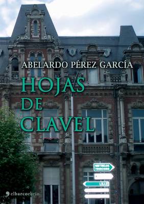 Hojas de Clavel (Paperback)