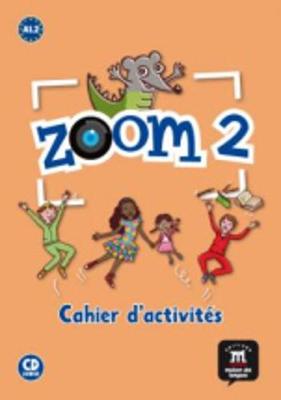 Zoom: Cahier d'activites + CD 2