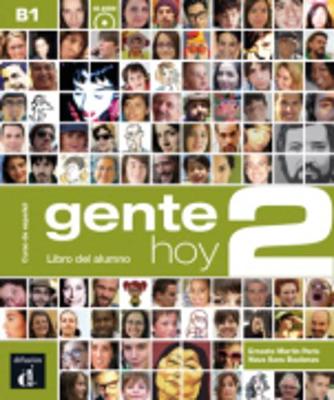 Gente Hoy: Libro del alumno + CD 2 (B1)