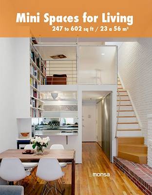 Mini Spaces for Living: 247 to 602 Sq Ft (Hardback)
