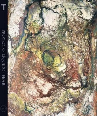 Proyecto Liquido Fear (Hardback)
