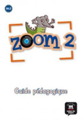 Zoom: Guide pedagogique 2 (book) (Paperback)