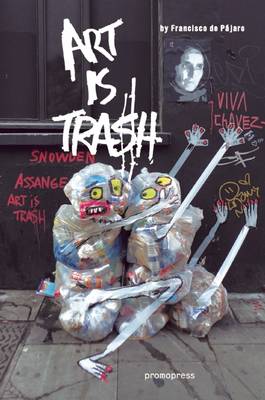 Art is Trash (Hardback)