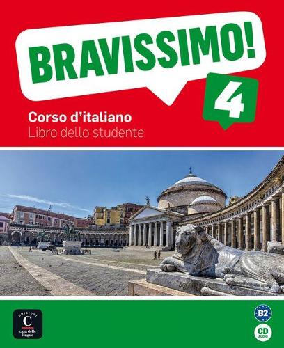 Bravissimo!: Libro dello studente + CD 4