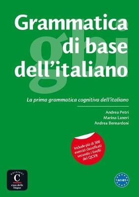 Grammatica di base dell'italiano: Grammatica A1-B1 (Paperback)