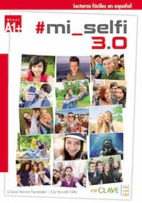 mi_selfi 3.0: Libro 1 (A1+) (Paperback)