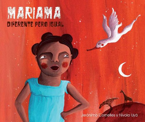 Mariama: Diferente pero igual (Hardback)