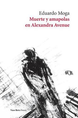 Muerte y Amapolas En Alexandra Avenue (Paperback)