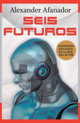 Seis Futuros (Paperback)