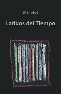 Latidos del Tiempo (Paperback)
