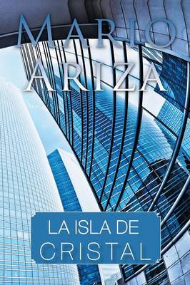 La Isla de Cristal (Paperback)