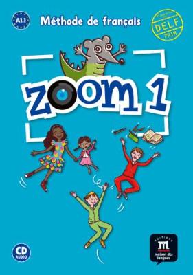 Zoom: Livre de l'eleve + CD 1 (A1.1)