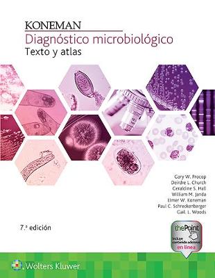 Koneman. Diagnostico microbiologico: Texto y atlas (Hardback)