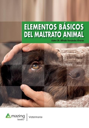 Elementos Basicos del Maltrato Animal (Paperback)