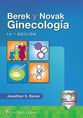Berek y Novak. Ginecologia (Hardback)