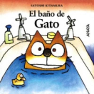 Mi Primera Sopa de libros: El bano de Gato