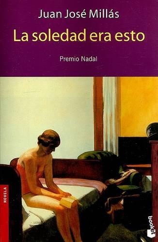 Le Soledad Era Esto (Paperback)